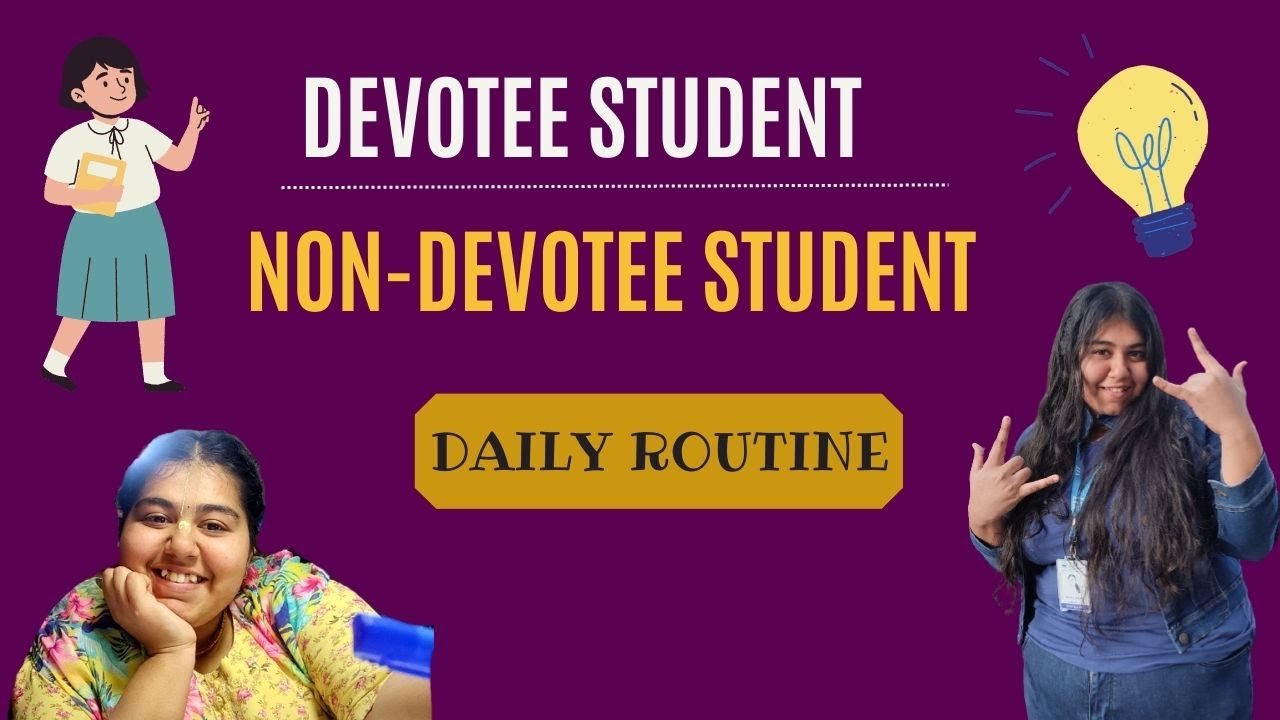 Devotee Student vs Non Devotee Student 👩🏻‍🎓📚|| Daily Routine||