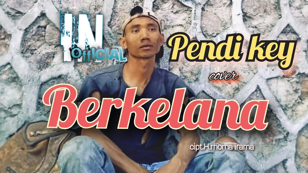 Berkelana - Pendi key (#coverdangdut )