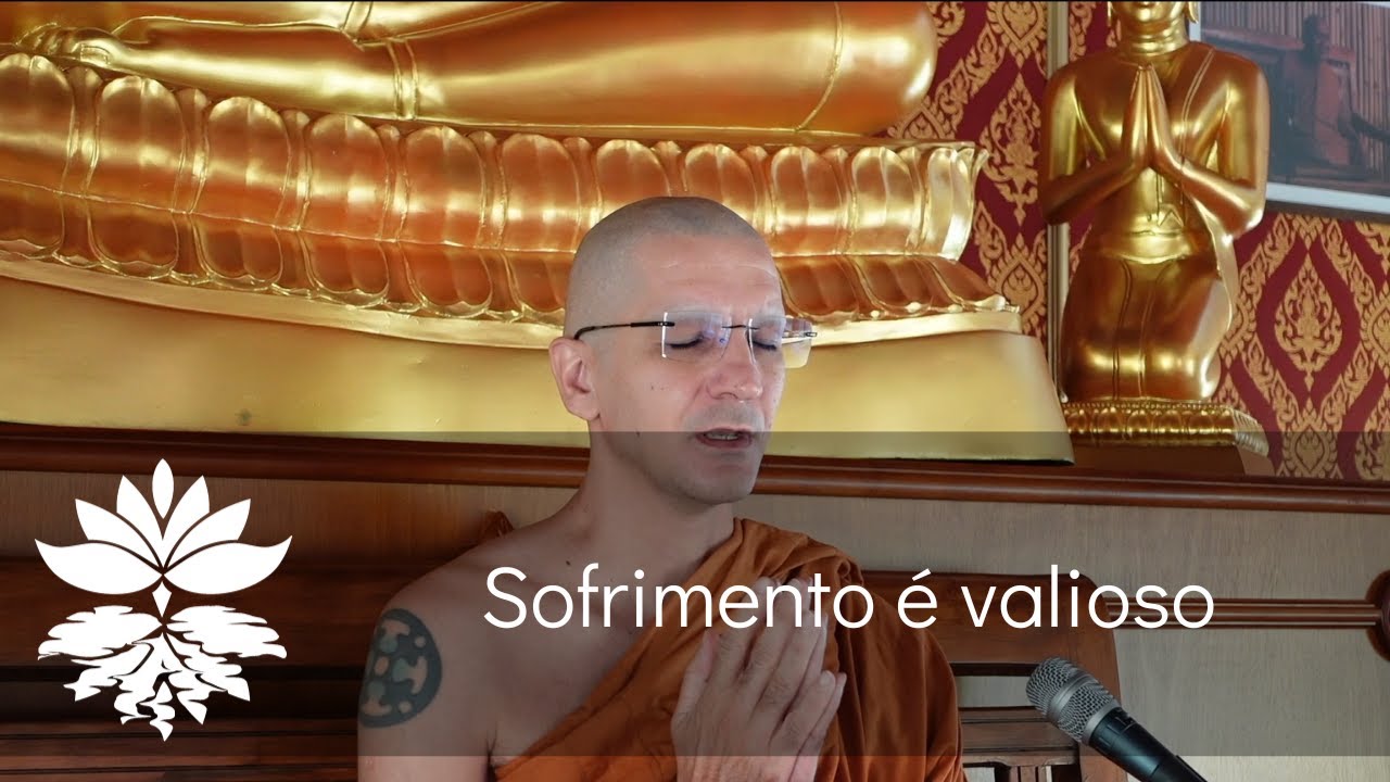 Sofrimento é valioso