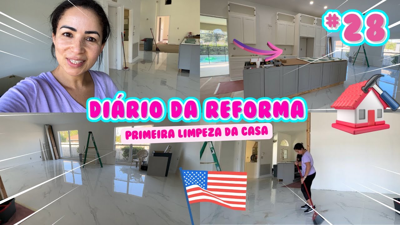 NOSSA PRIMEIRA LIMPEZA DA CASA NOVA! | DIÁRIO DE REFORMA NOS EUA #28