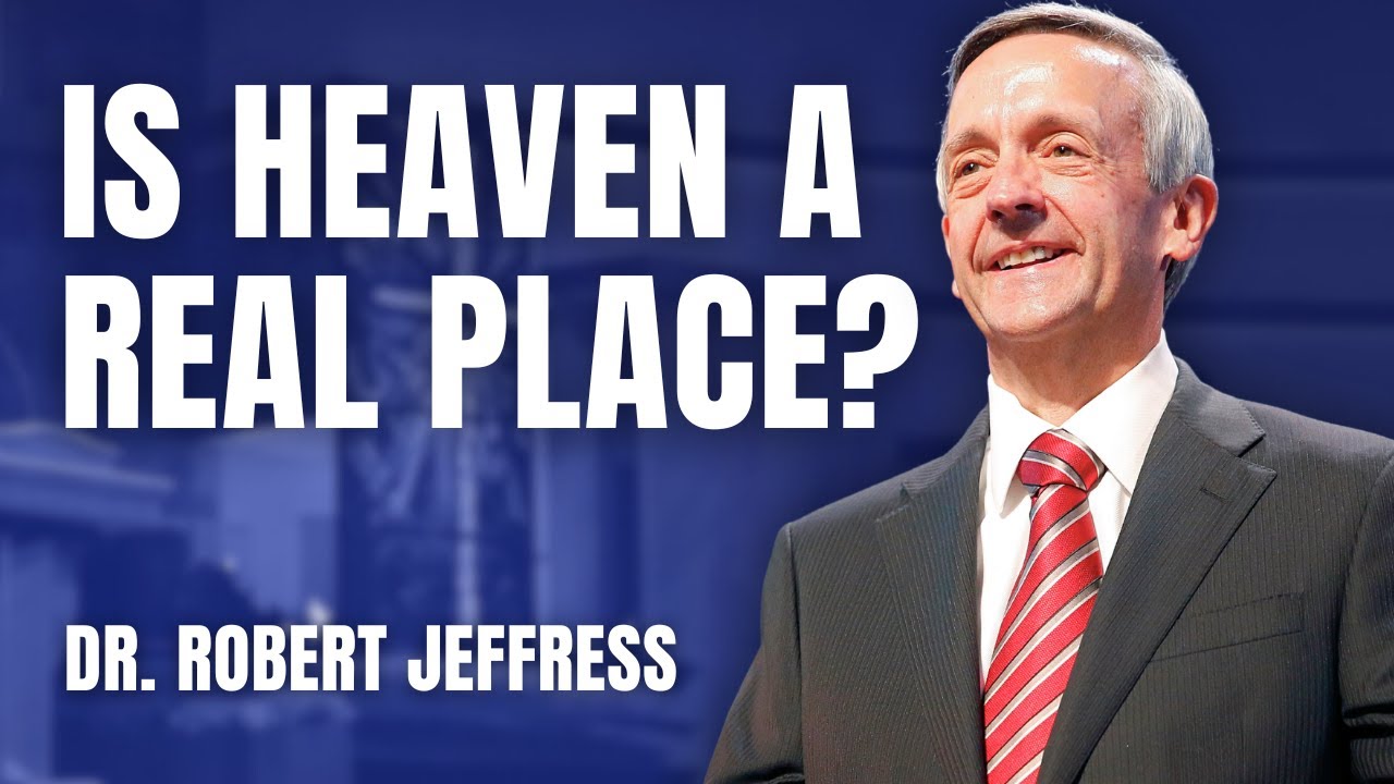 Is Heaven A Real Place? | Pathway To Victory with Dr. Robert Jeffress