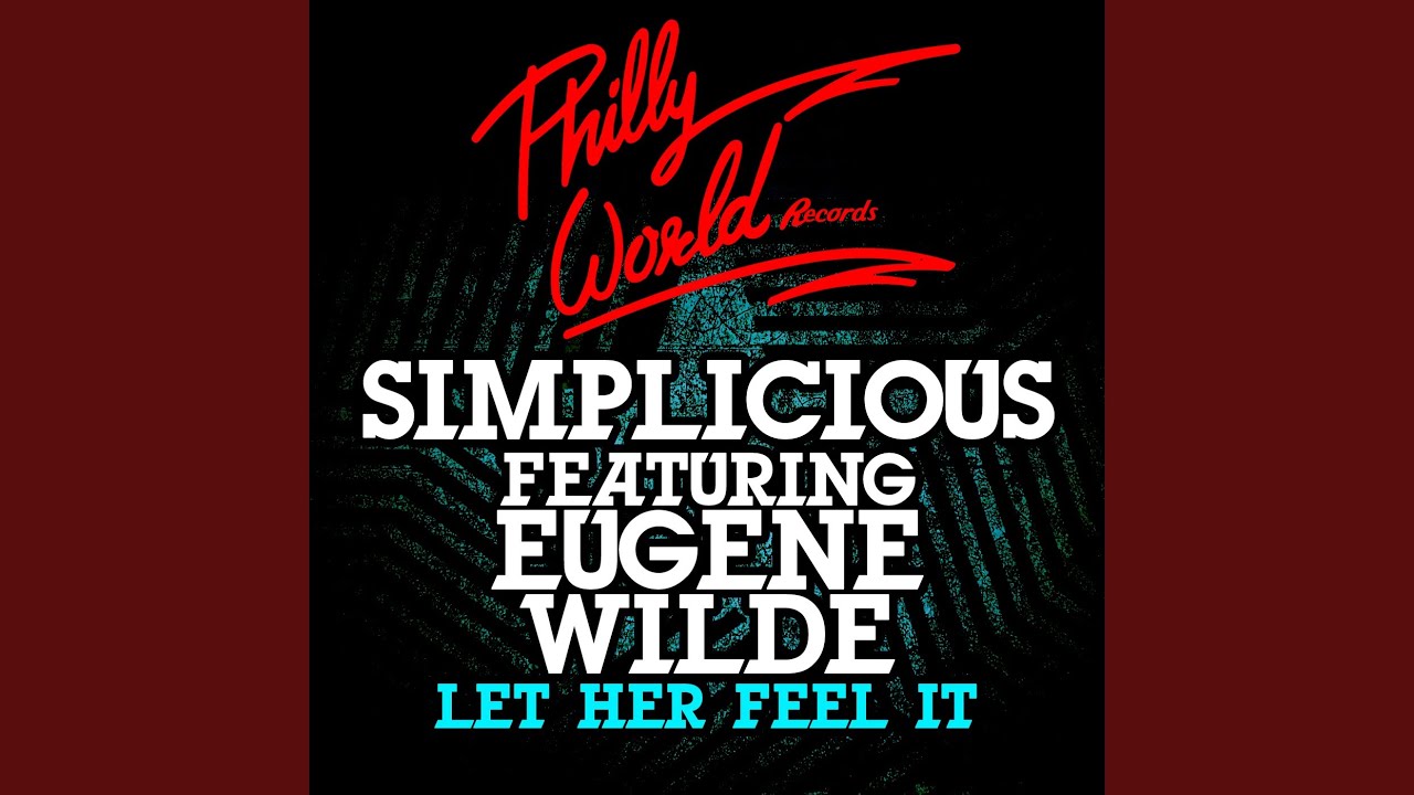 Let Her Feel It (12