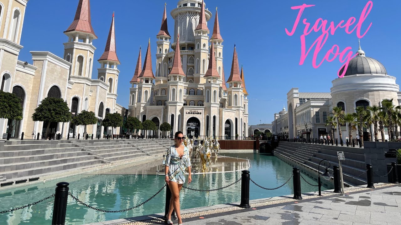 Travel Vlog | Istanbul & Antalya Part 2 | The Land of Legends