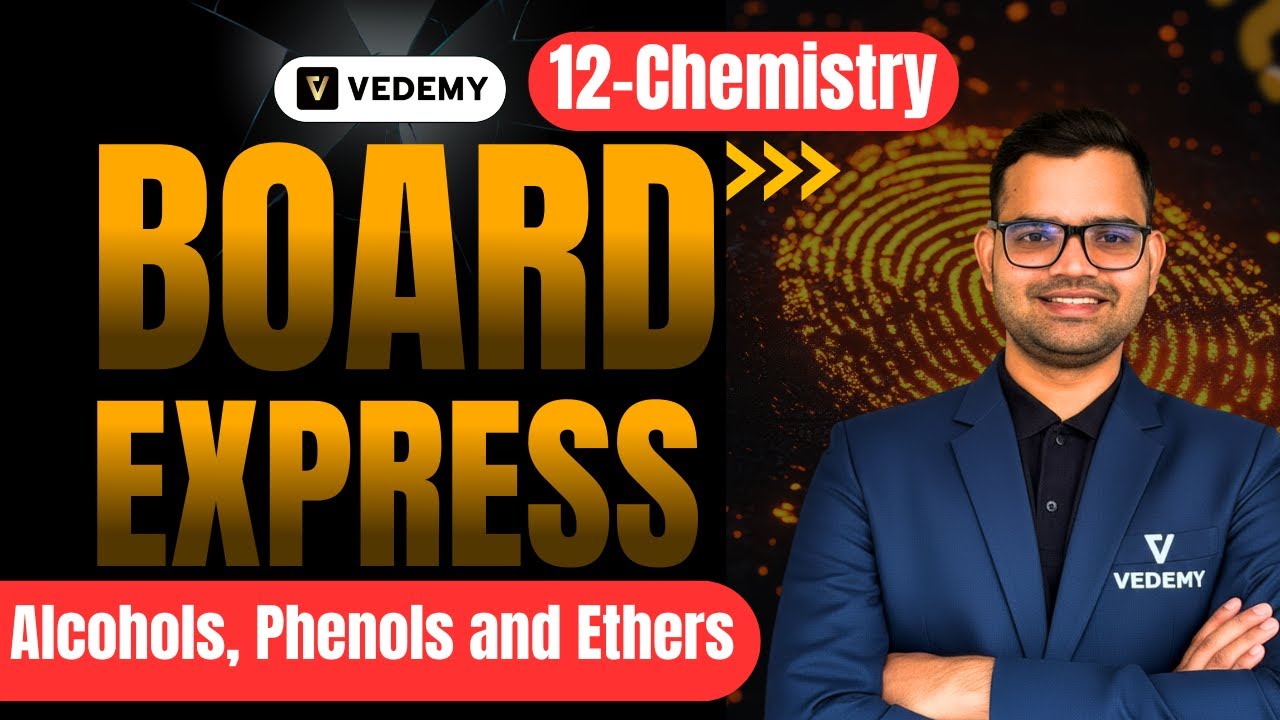 Board Express l⚡ | Alcohols, Phenols and Ethers l 🌟| 12th CBSE l📘 | Shivam Sir l 👨‍🏫 |