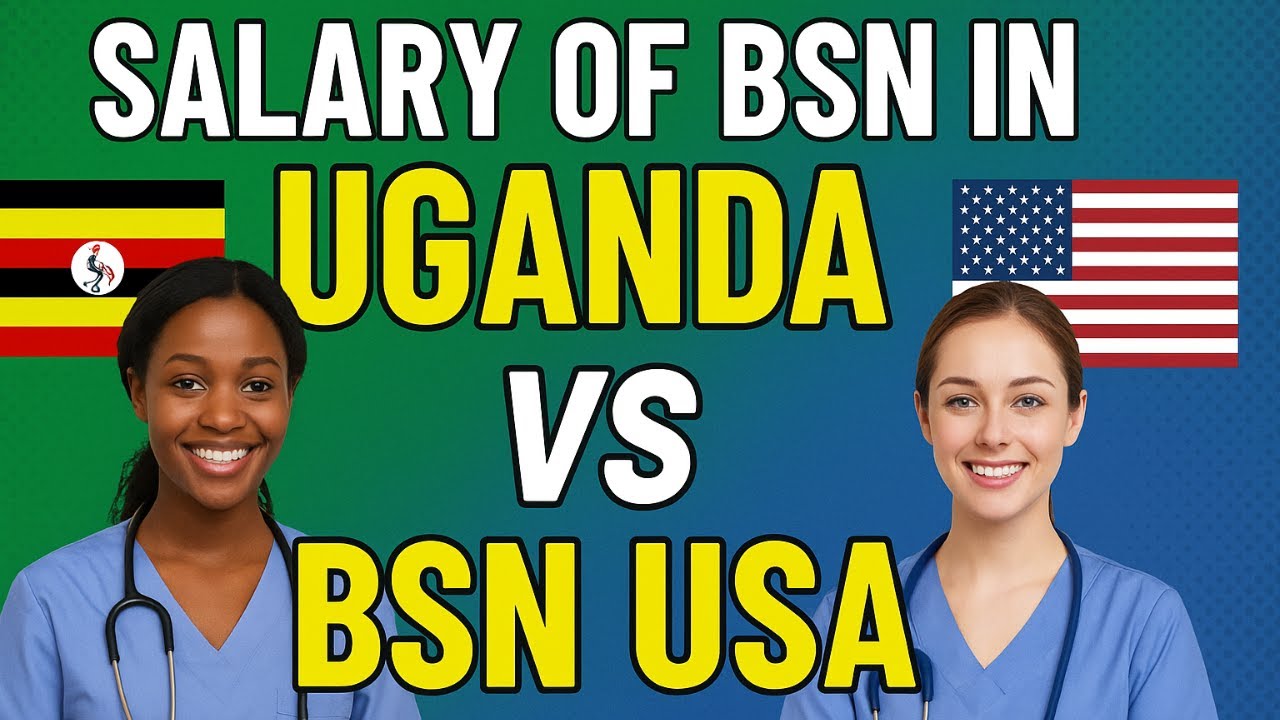 Salary of BSN in Uganda VS BSN USA