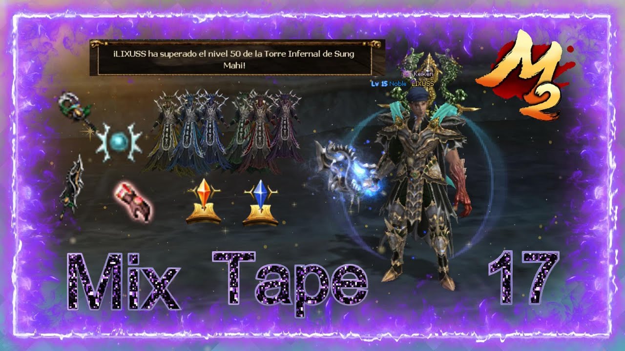 Metin2 Iberia LIXUS MixTape #17