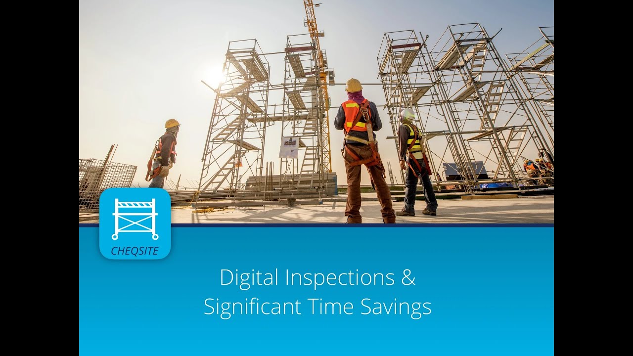 Scaffolds Inspection OSH DIN EN 12811 with CHEQSITE