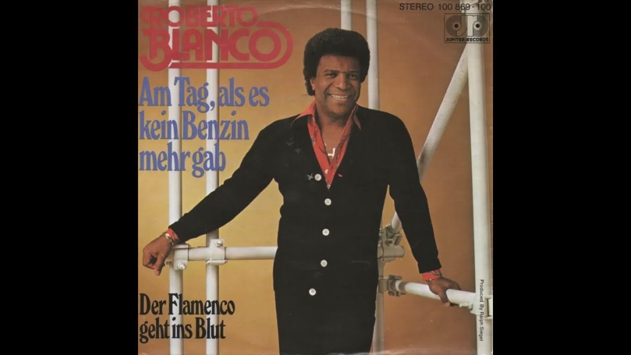 Roberto Blanco - Am Tag, als es kein Benzin mehr gab