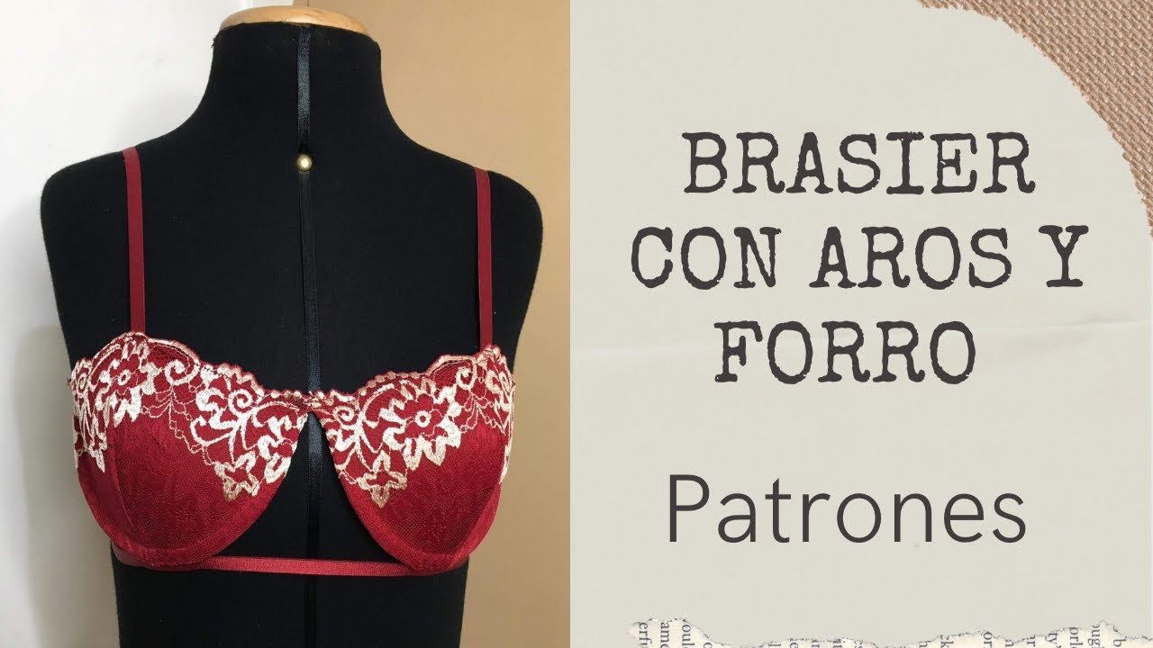 Como hacer un brasier facil con forro y patrones