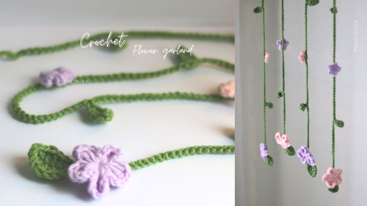 [Eng sub] Crochet flower garland - Móc dải hoa làm rèm cửa bằng len - Moc Mien Crochet