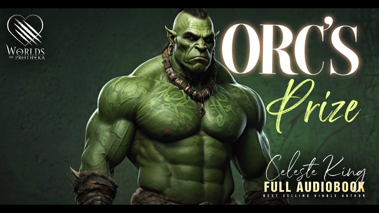 Orc's Prize | A Free Monster Orc Romance Audiobook #monsterromance #orc #audiblefree