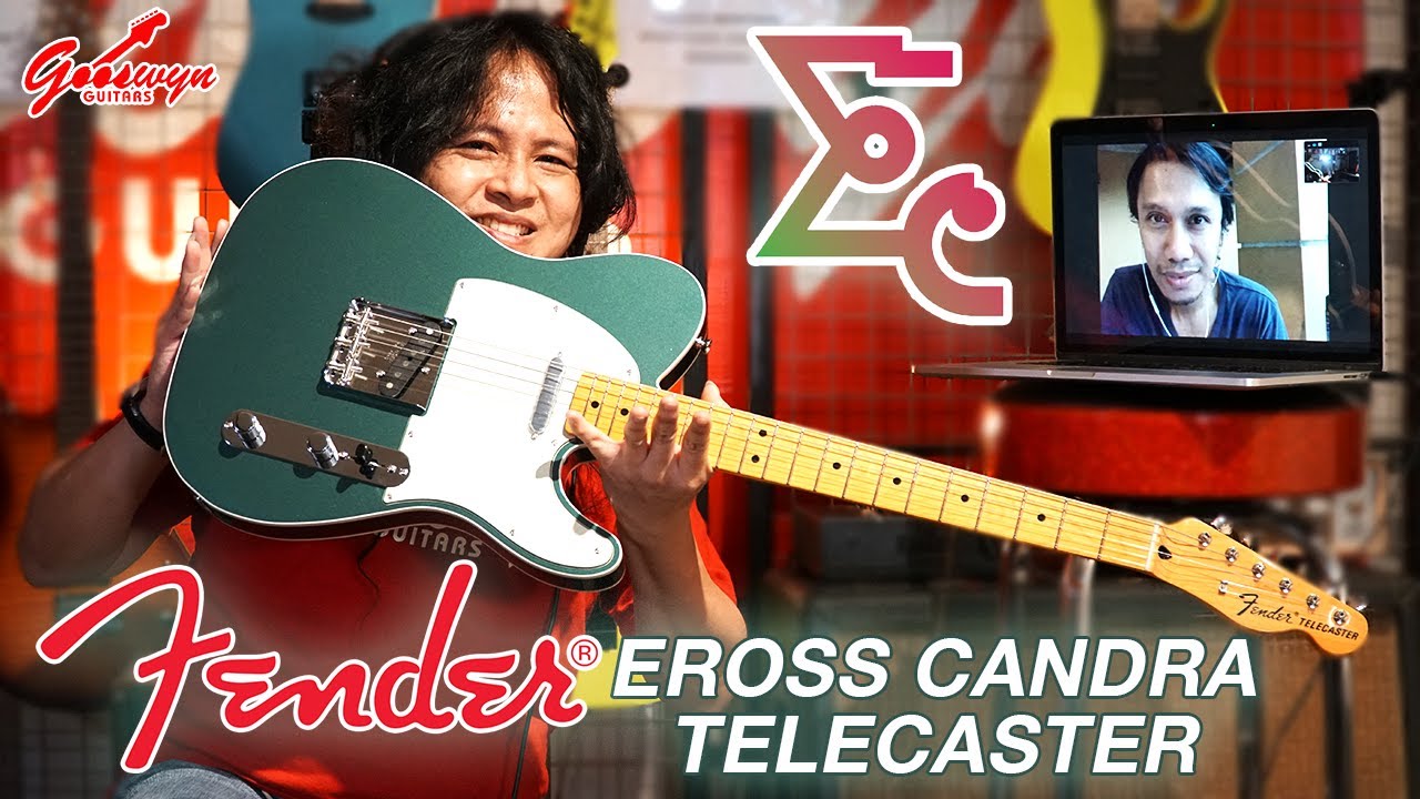 Fender Eross Candra Signature Telecaster | Kupas Tuntas Langsung Dari Mas Eross