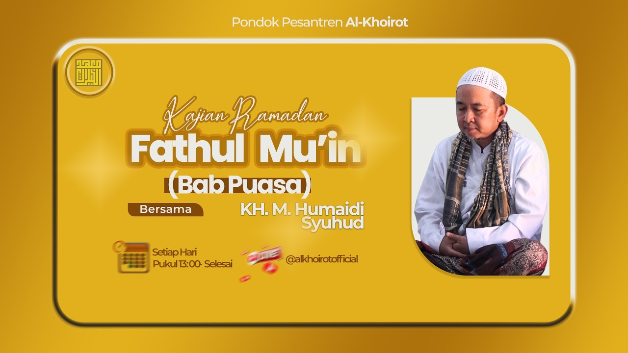🔴 LIVE |Kajian Kitab Fathul Mu'in Bab Puasa  (19/02/2026)