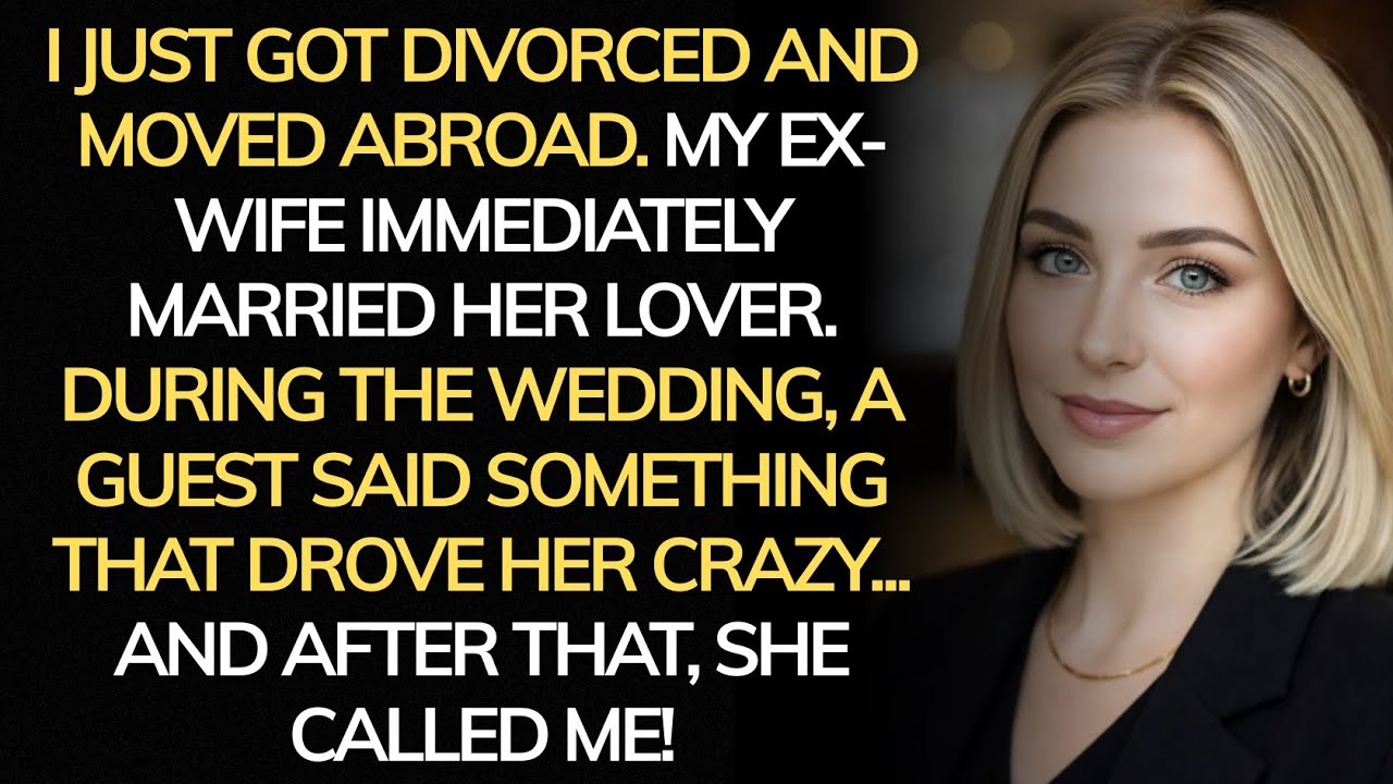 After Our Divorce My Ex Wife Married Her Lover But A Guest Said Something That Made Her Turn Pale