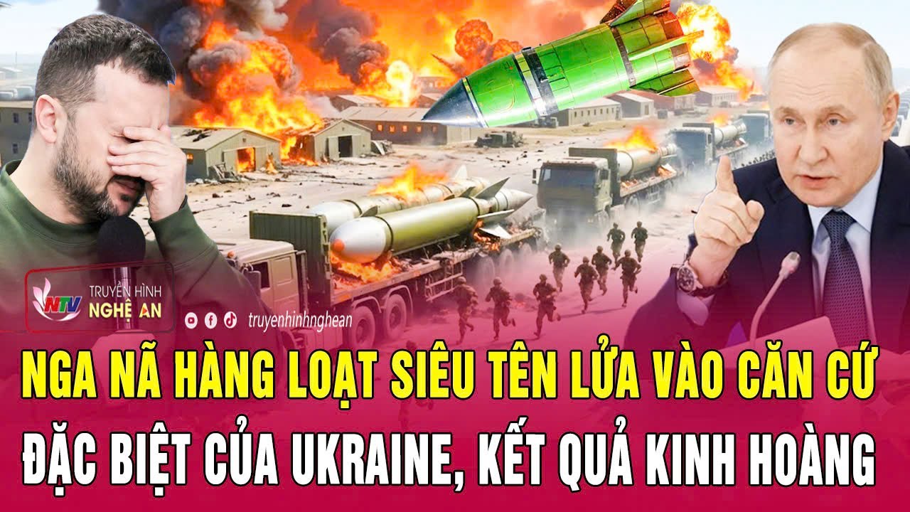 Nga nã hàng loạt siêu tên lửa vào căn cứ đặc biệt của Ukraine, kết quả kinh hoàng
