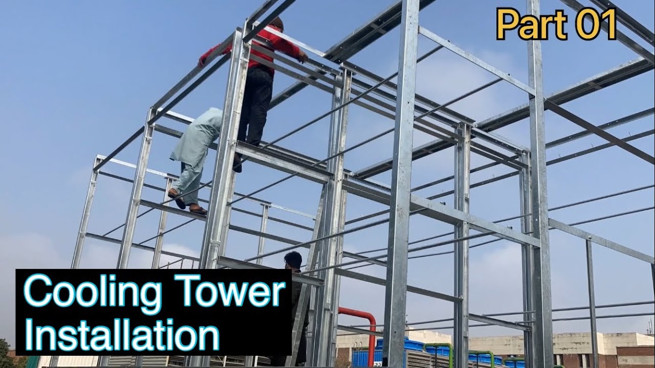 HVAC Project Cooling Tower Installation part 01 Frame Fitting