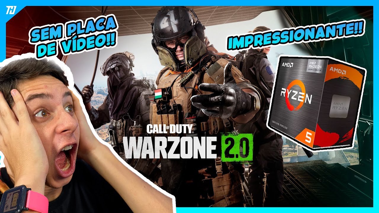 COD WARZONE 2.0 RODANDO NO RYZEN 5 5600G SEM PLACA DE V&Iacute;DEO