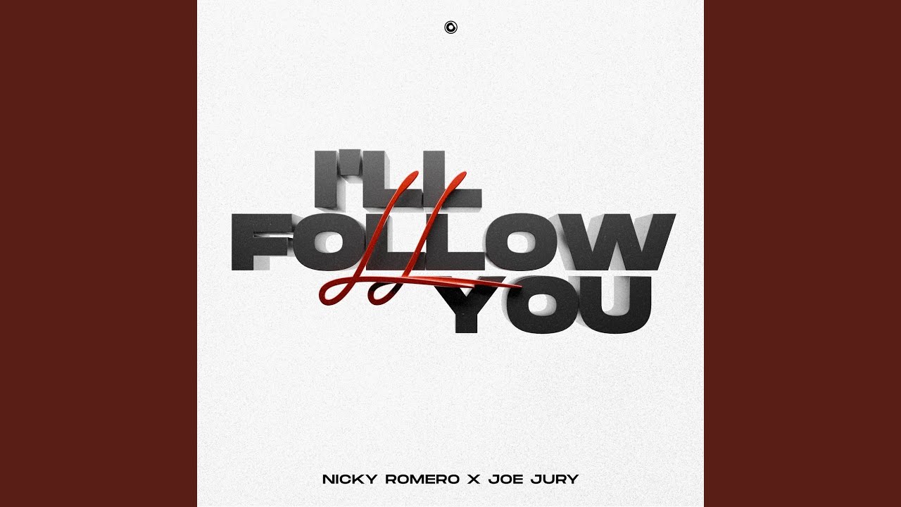 I'll Follow You (Extended Mix)