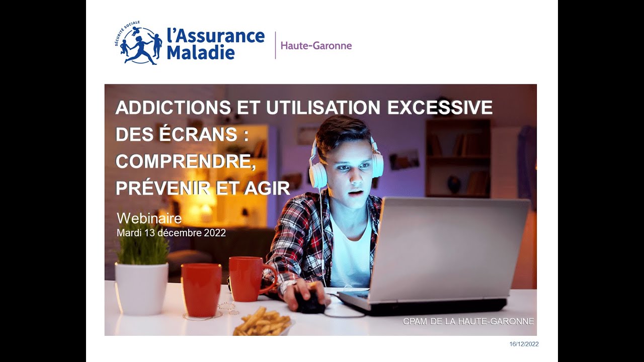 Webinaire - Addictions et utilisation excessive des écrans : comprendre, prévenir et agir