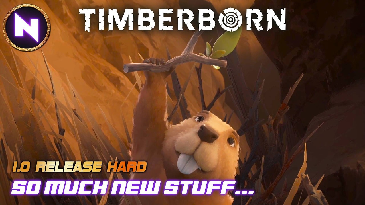 A Great Start for 1.0 on Hard Mode | 01 | TIMBERBORN 1.0 Release | Lets Play