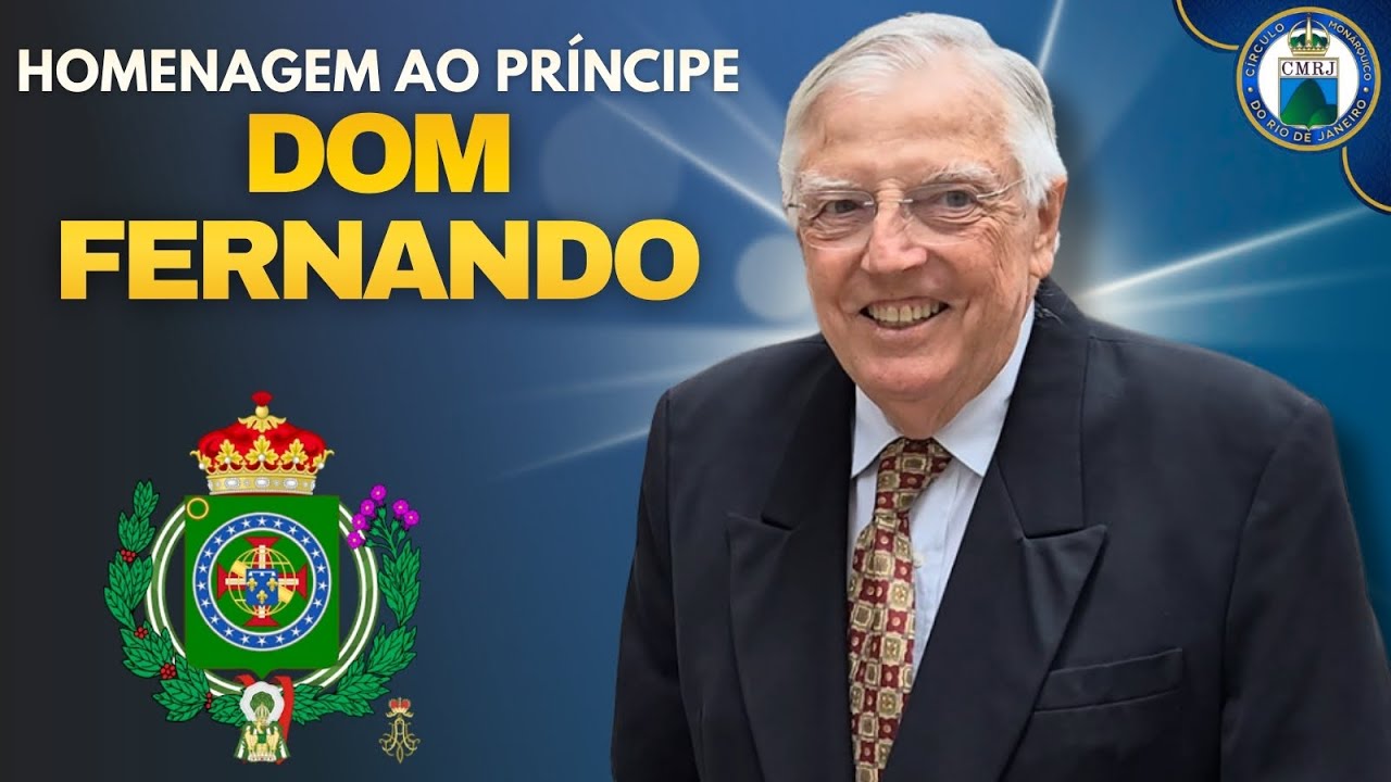 Mensagem de aniversário ao Príncipe DOM FERNANDO