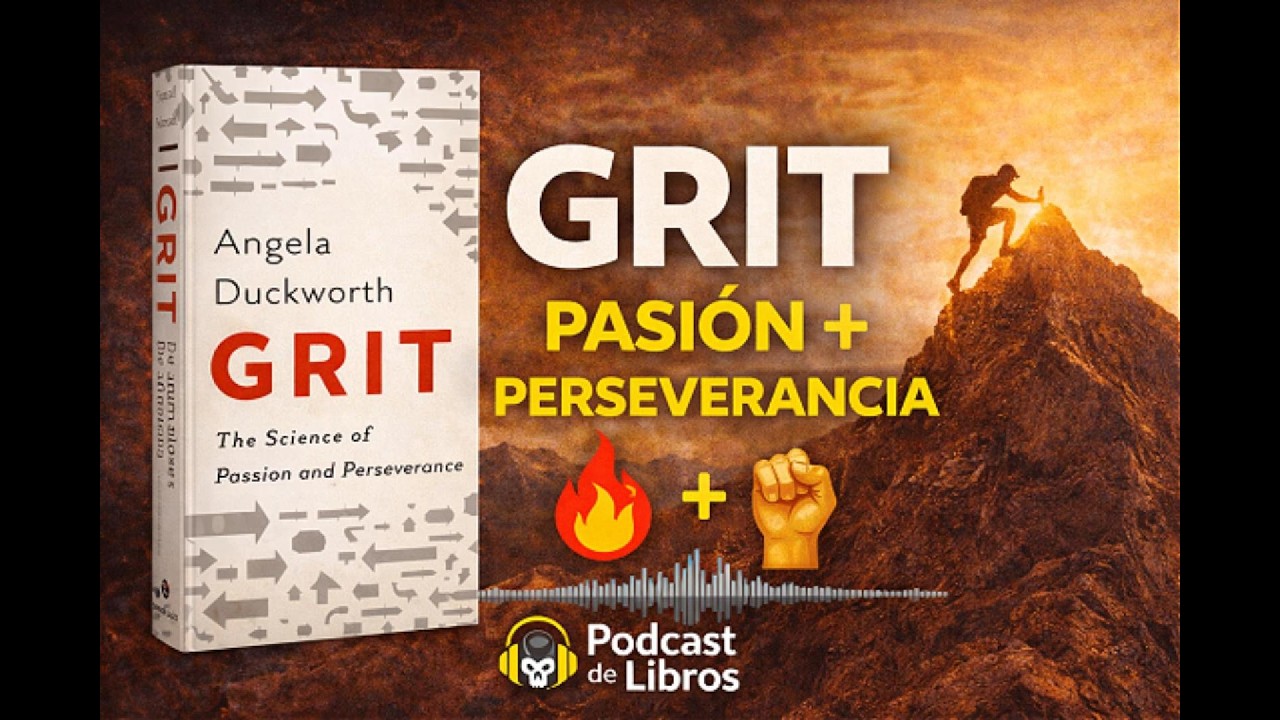 GRIT: El Secreto Real del Éxito (No Es el Talento)