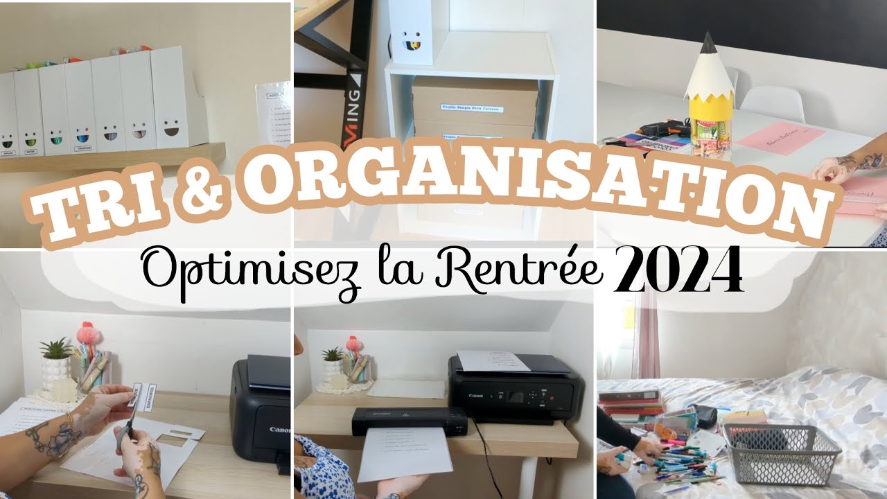 TRI & ORGANISATION | FIN D'ANNÉE |  Optimisez la Rentrée 2024 ✅
