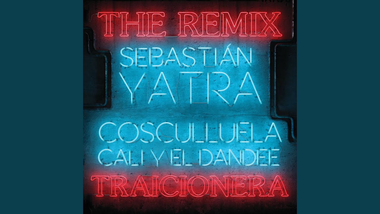 Traicionera (Remix)