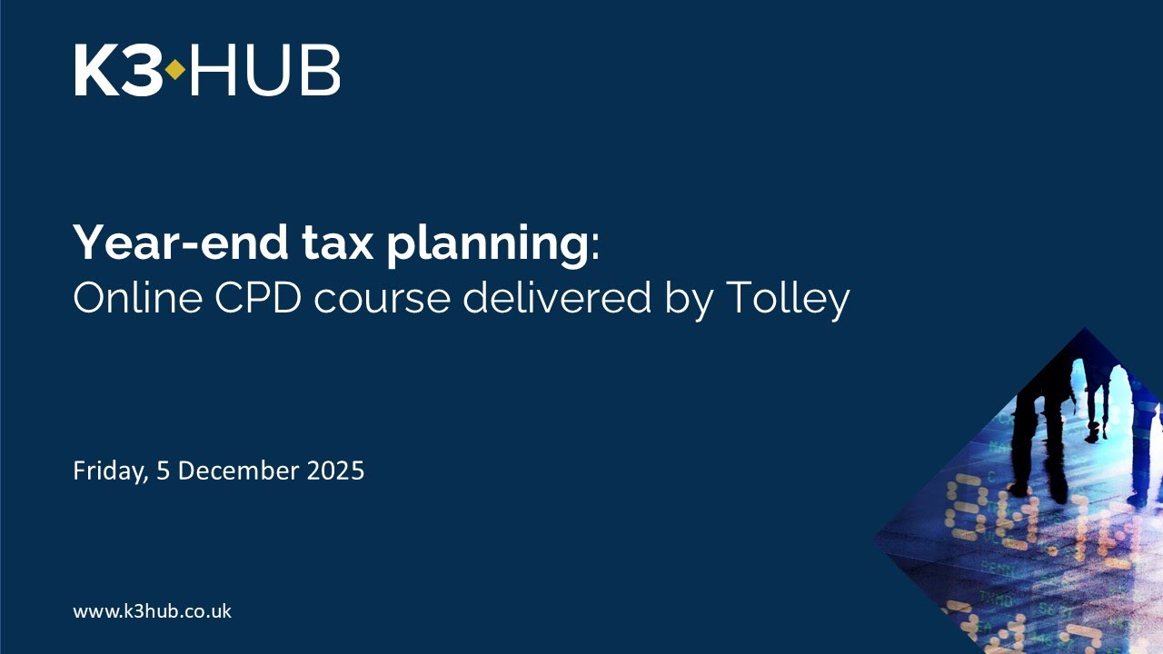 Year-end tax planning: Online CPD course delivered by Tolley