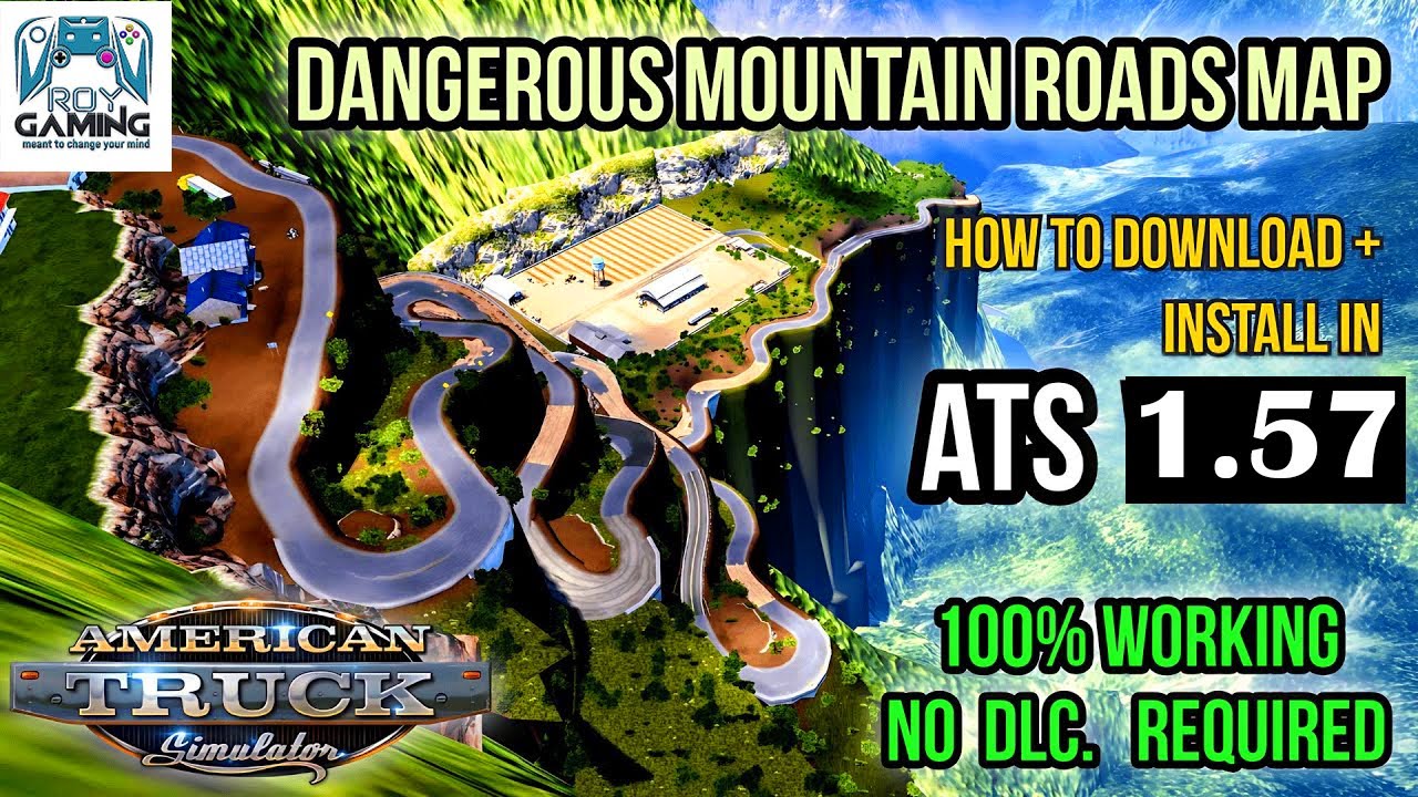 ATS Dangerous Mountain Roads [American Truck 1.57]