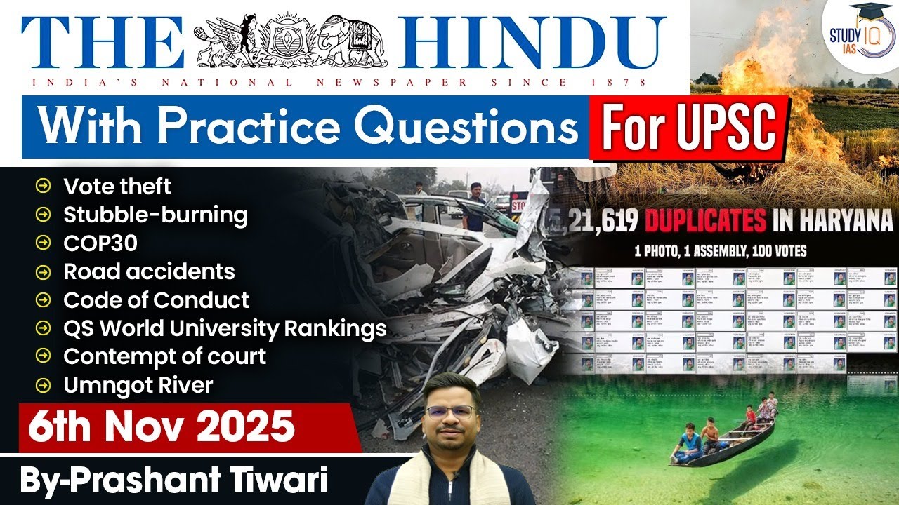 The Hindu Analysis | 6th November 2025 | The Hindu News Paper Today With Practice Questions