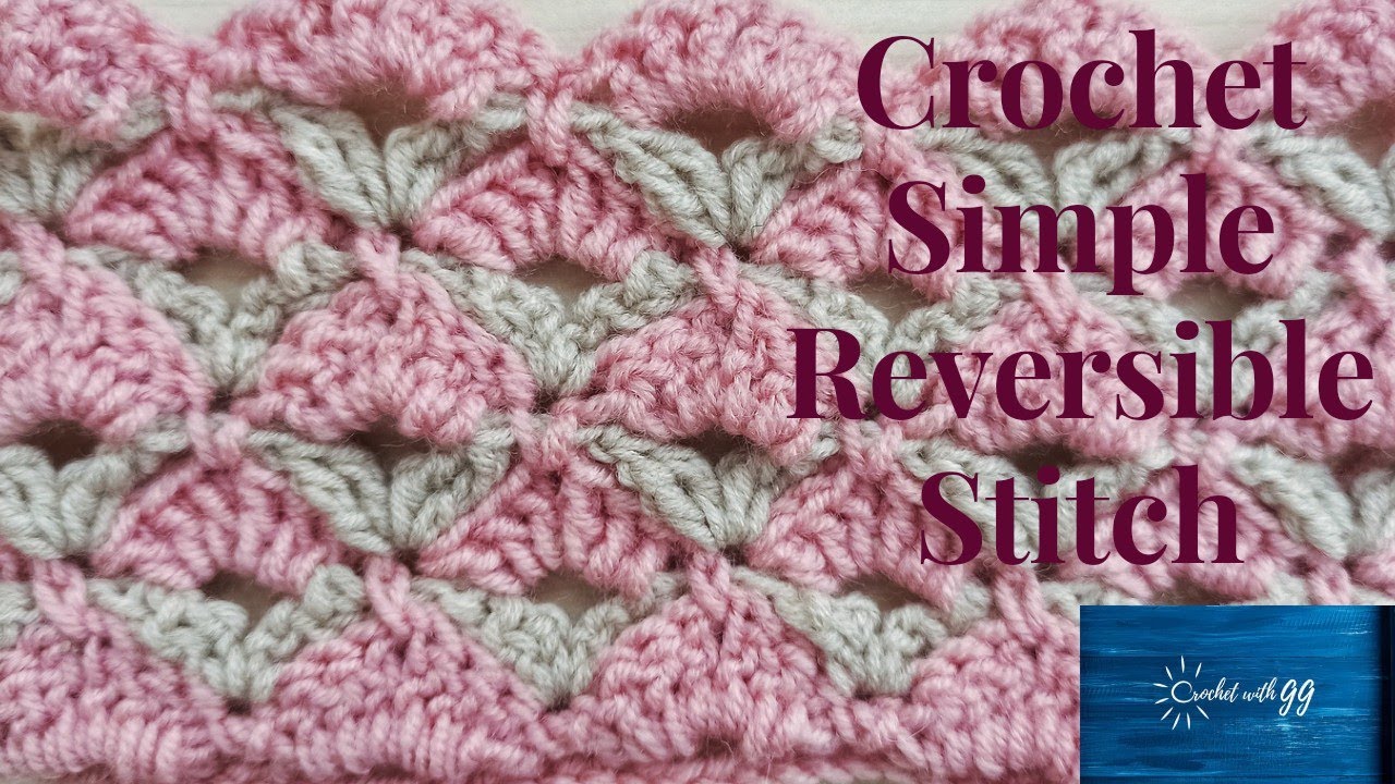 Crochet Simple Reversible Stitch / Crochet Blanket Tutorials
