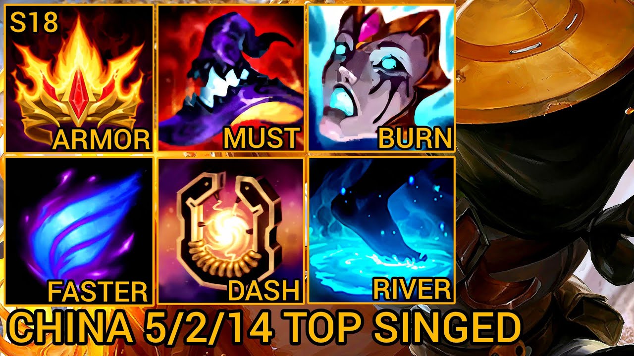 Country 3 Singed Top Lane 5/2/14 - China Server Wild Rift Season 18 New Build Best Tier By Tiarty
