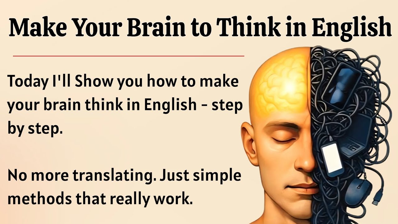 How to Make Your Brain to Think in English || Graded Reader || Improve Your English Fluency ✅