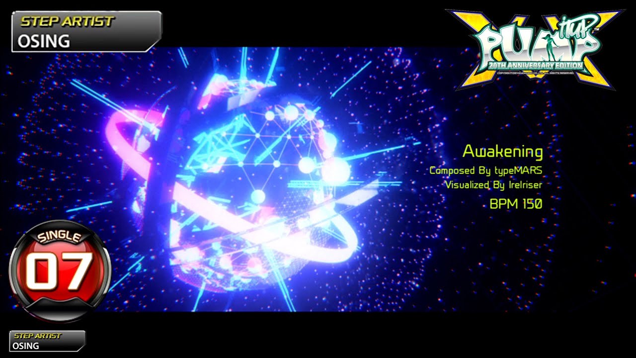 [PUMP IT UP XX] Awakening S7