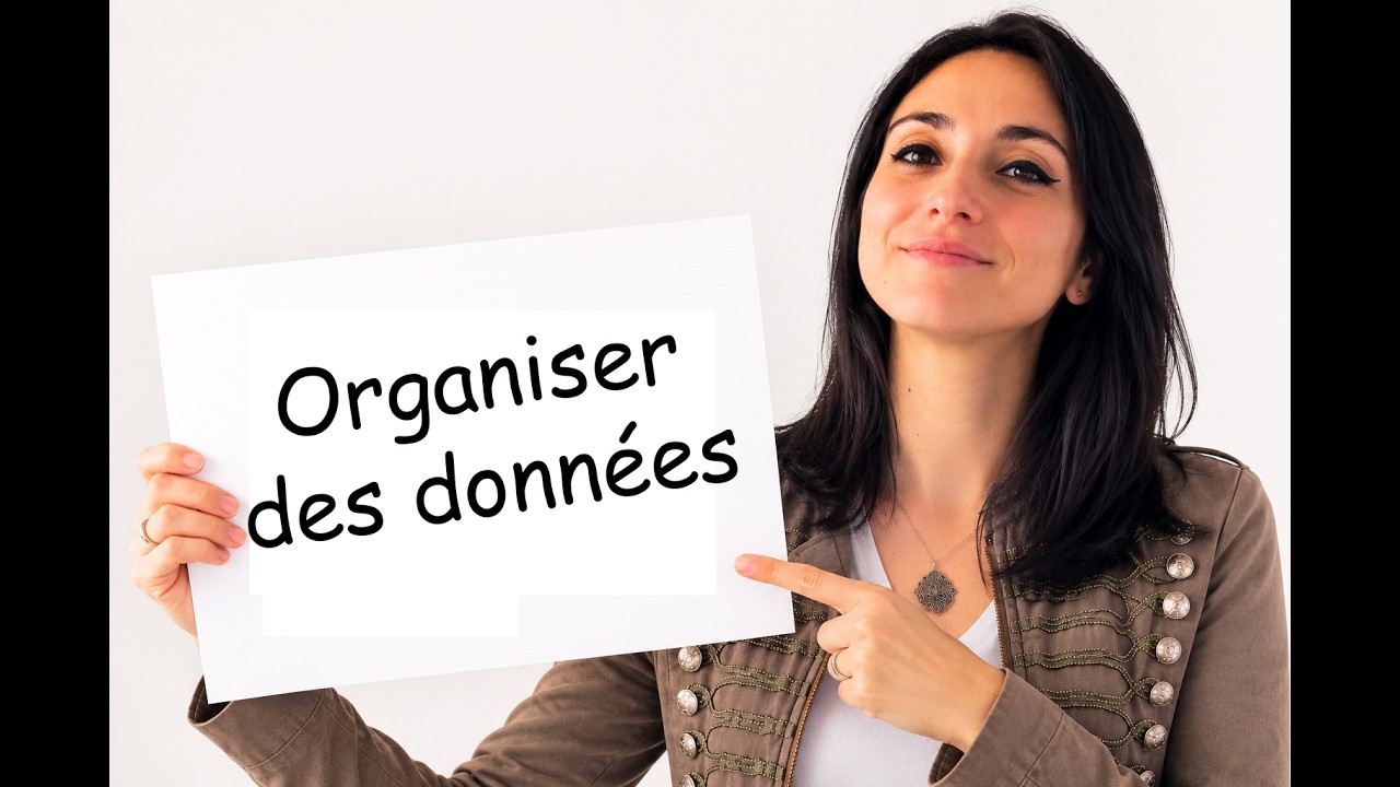 organiser des données