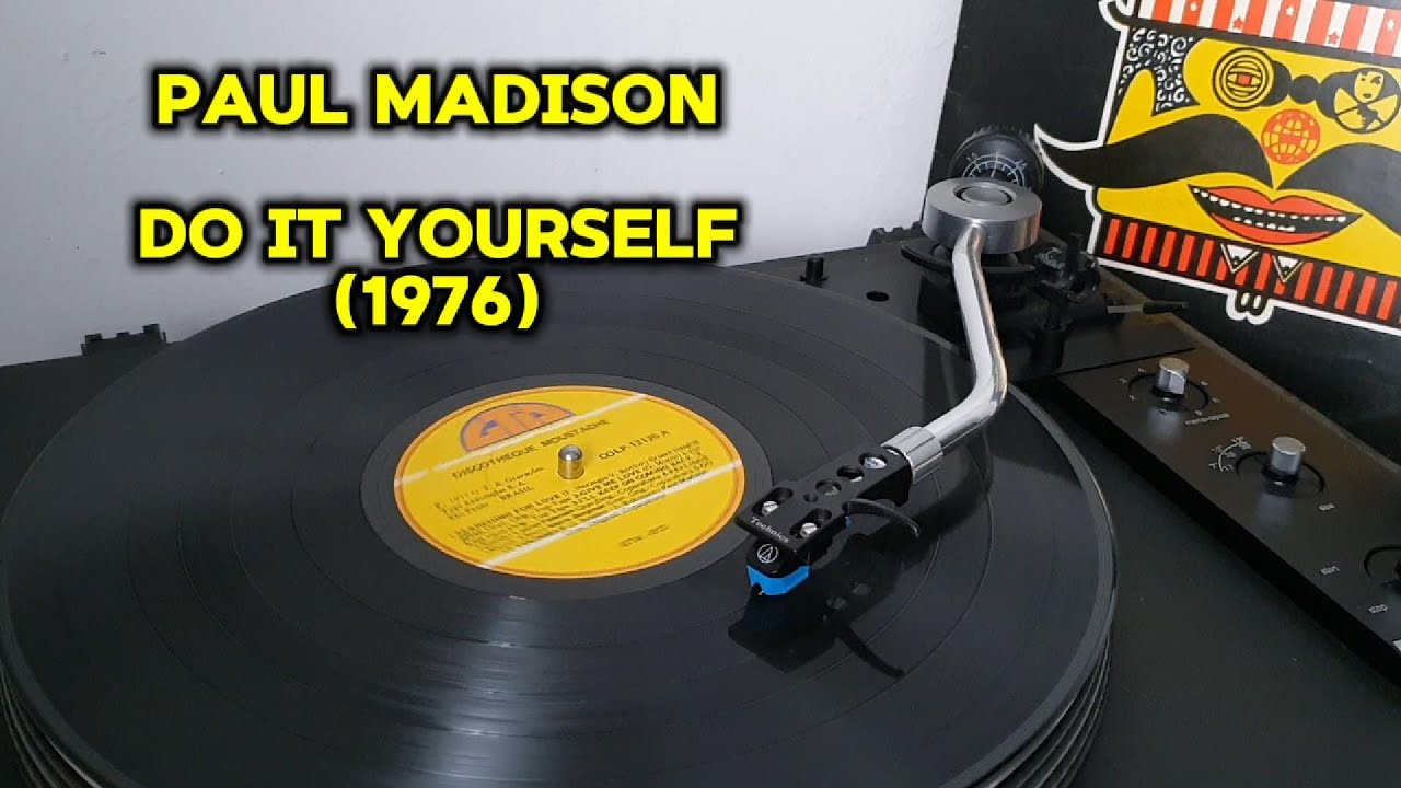 PAUL MADISON - Do It Yourself  (1976)
