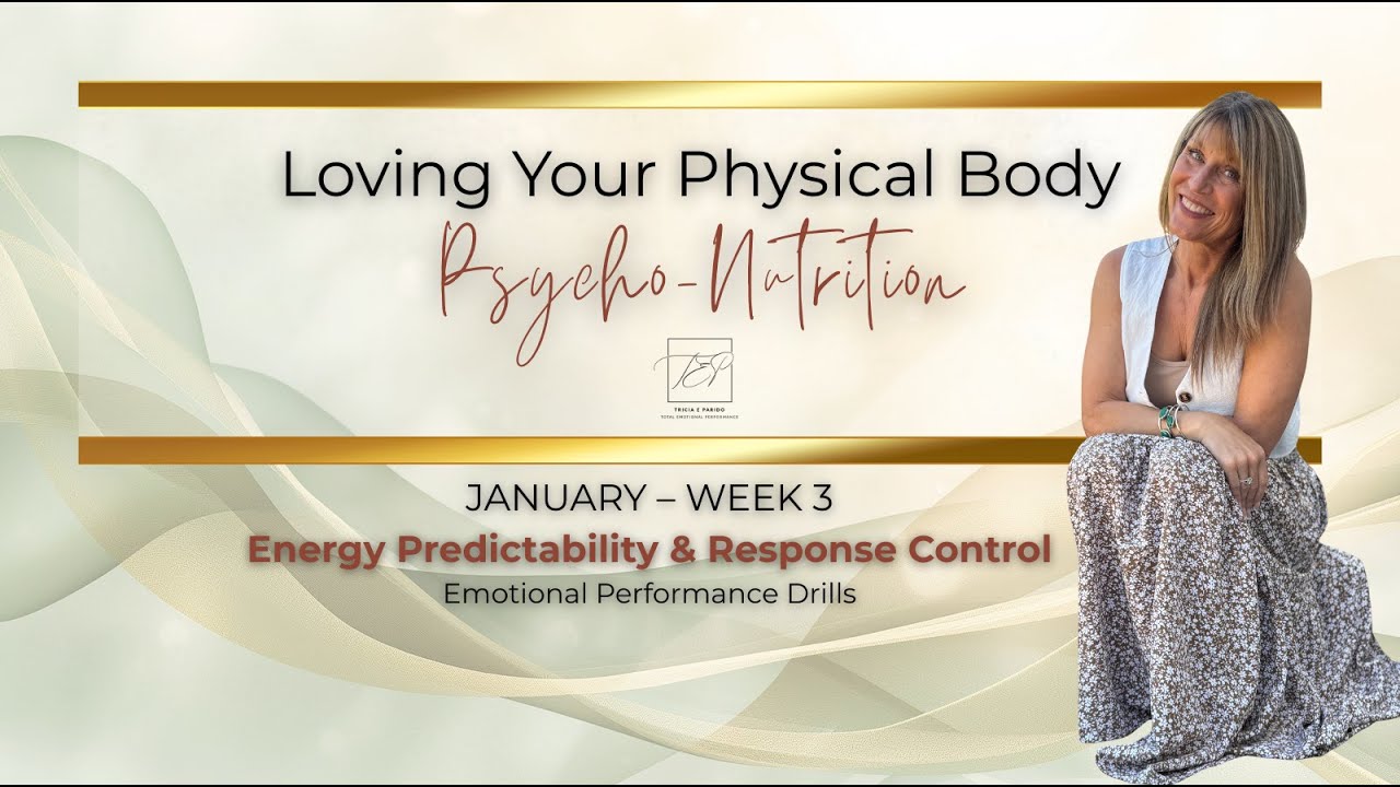 Psycho-Nutrition Support - 3. Energy Predictability & Response Control