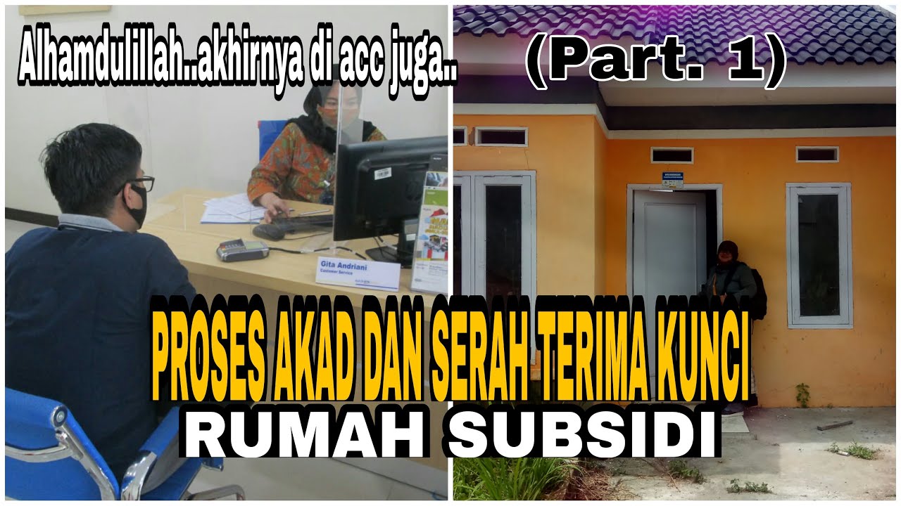 PROSES AKAD DAN SERAH TERIMA KUNCI RUMAH SUBSIDI||Cibadung Bogor Residence