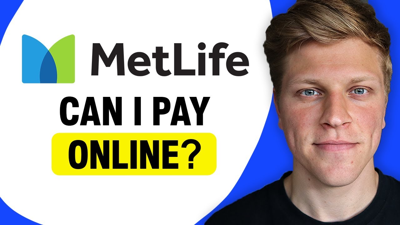 Can I Pay MetLife Online?