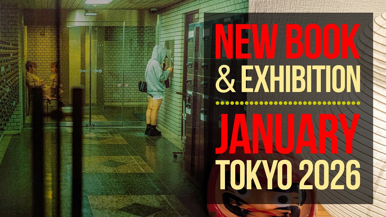 New photo book + photography exhibition! Tokyo 2026