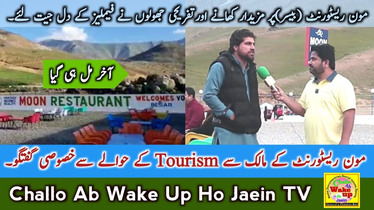 Moon Restaurant at Besar Naran | Owner's and Tourists Interviews |