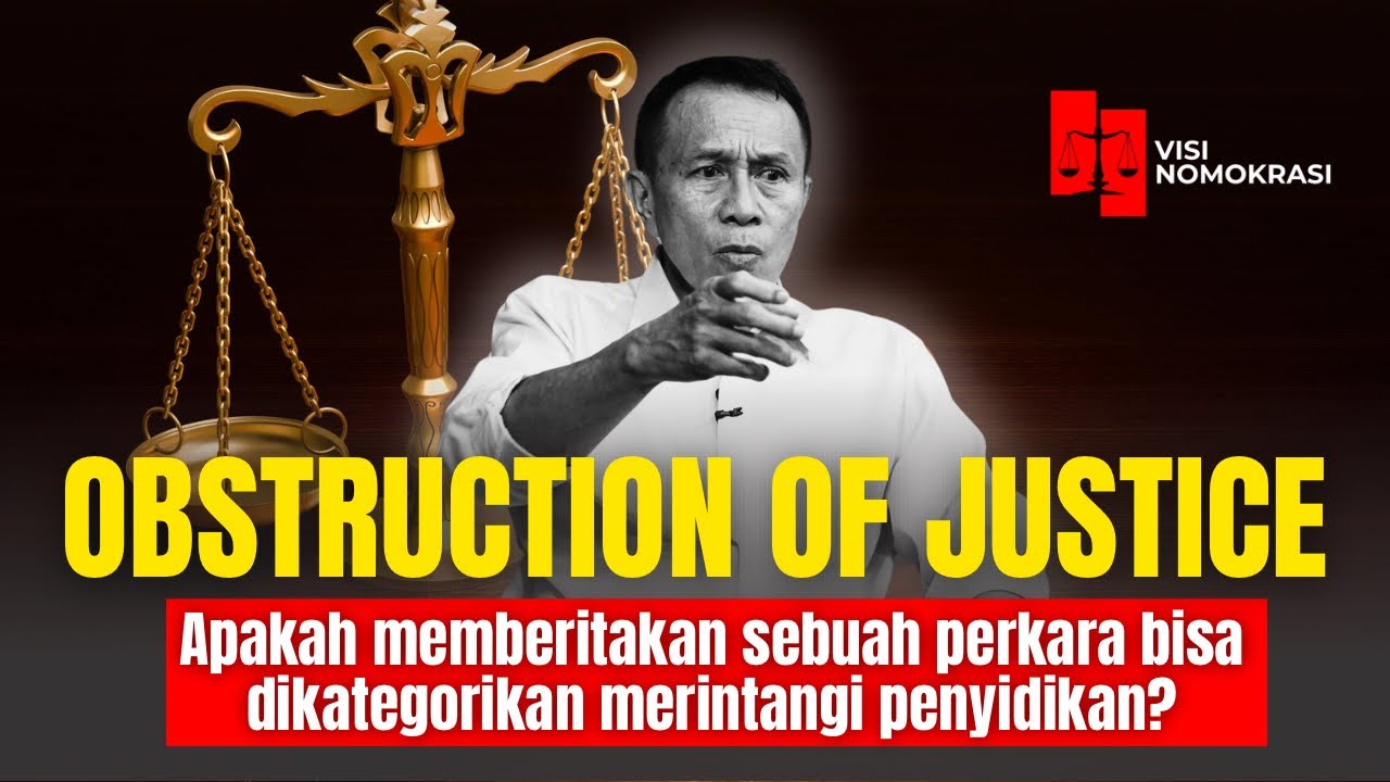 APAKAH MEMBERITAKAN SEBUAH PERKARA BISA DIKATEGORIKAN MERINTANGI PENYIDIKAN? | VISI NOMOKRASI