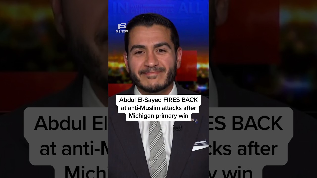 Abdul El-Sayed FIRES BACK at anti-Muslim attacks after Michigan primary win