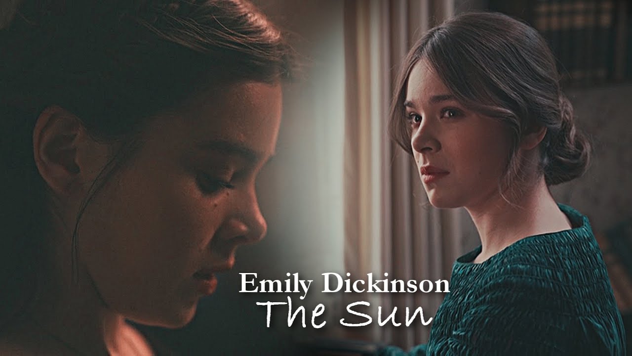 Emily Dickinson [+2x10] ◊ The Sun