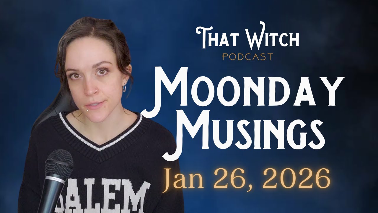 End of January Reflection & Gratitude | Moonday Musings for January 26, 2026