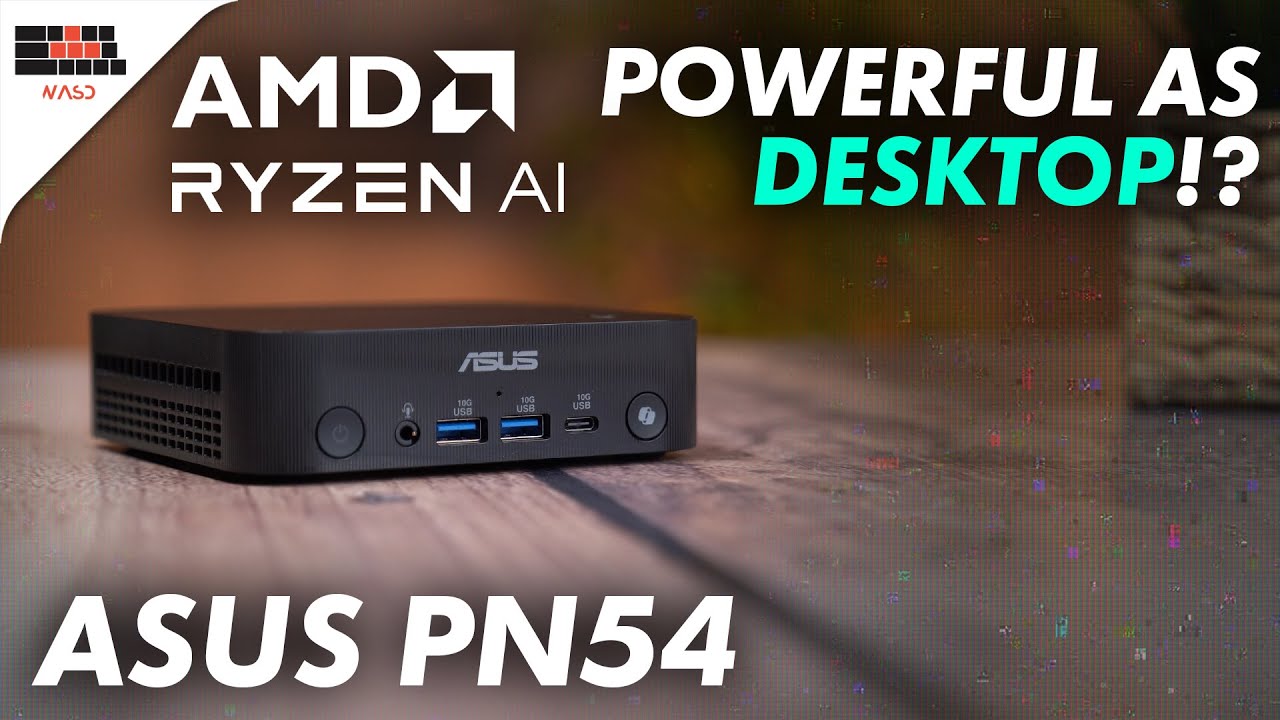 ASUS PN54 Mini PC &ndash; Can This Tiny Box Replace a Full Desktop?