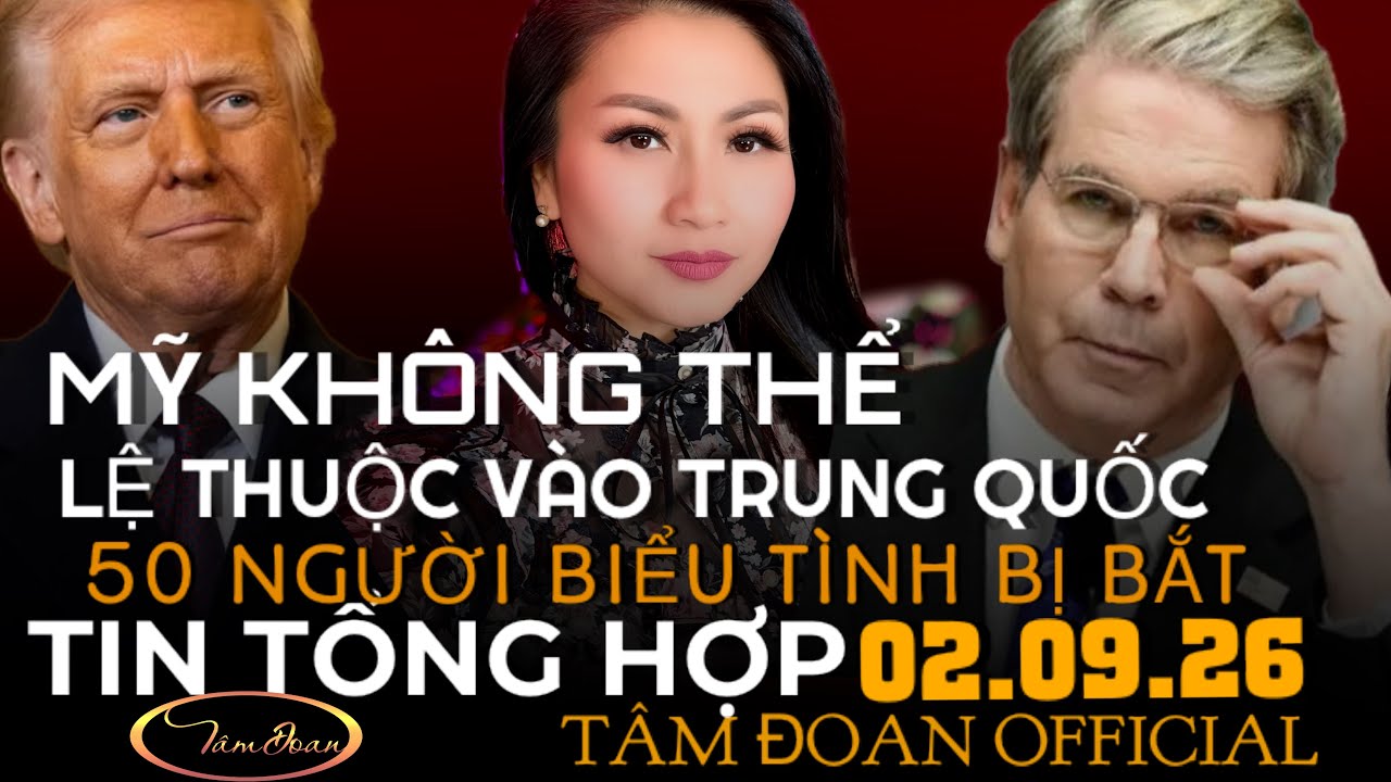 MỸ SẼ KHÔNG PHỤ THUỘC TQ_02.09.25_ TÂM ĐOAN NEWS