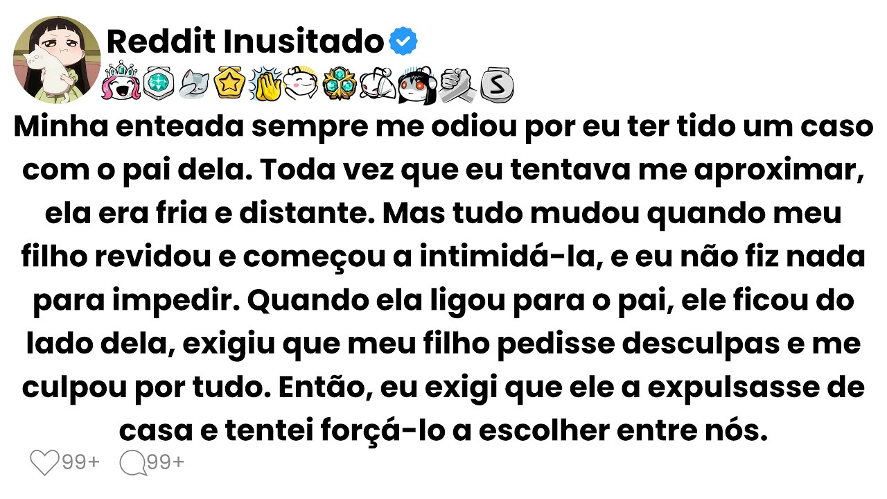 Minha enteada sempre me odiou por eu ter tido um caso com o pai dela. Toda vez que eu tentava me...