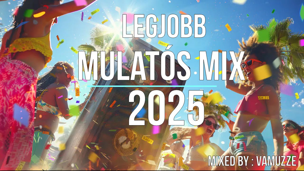 Legjobb Mulat&oacute;s Zen&eacute;k 2025 NY&Aacute;R (Mixed by : DJ VAMUZZE) 06.28